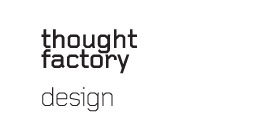 Thought Factory Design